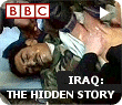 The BBC report on Iraq was one the White House definitely did not want you to see.